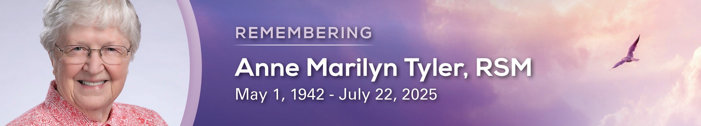 Anne Marilyn Tyler May1, 1942 - July 22, 2025