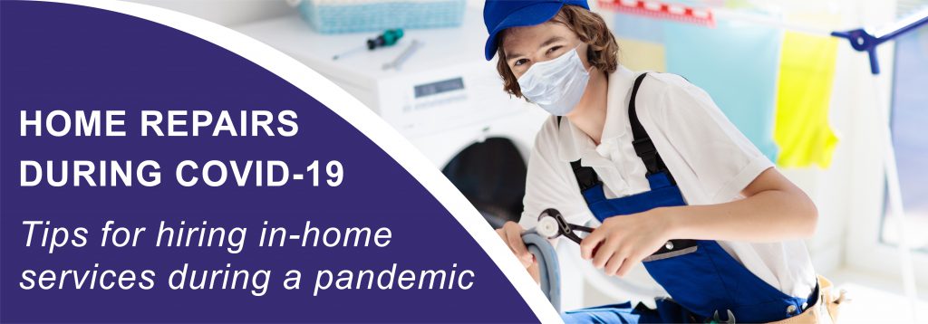 Hiring In-home services or repairs